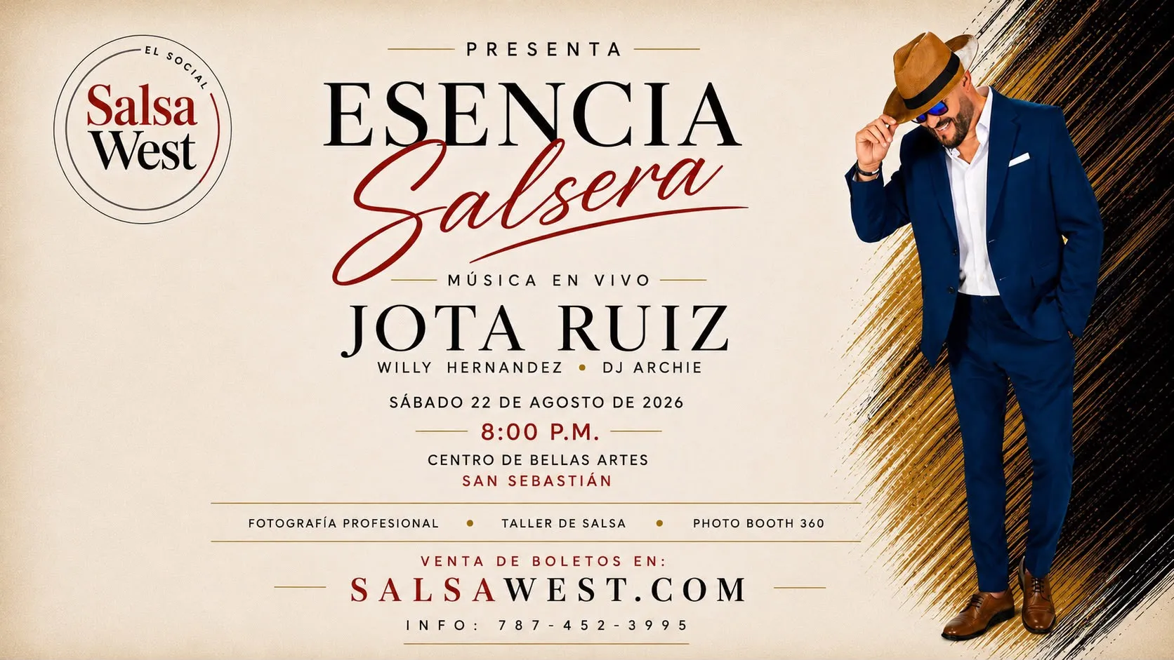 Esencia Salsera — Salsa West El Social presenta música en vivo con Jota Ruiz, Willy Hernández y DJ Archie. Sábado 22 de agosto de 2026, 8:00 PM, Centro de Bellas Artes, San Sebastián